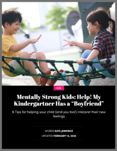 Mentally Strong Kids My kindergartener has a Boyfriend