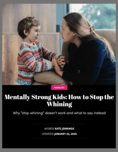 Mentally Strong Kids Stop the Whining