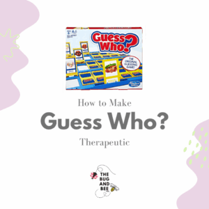 The Bug and Bee Guess Who? Therapy