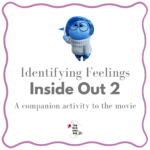 Identifying Feelings - Inside Out 2